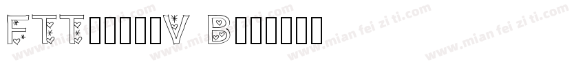 FTT-マティスV B字体转换